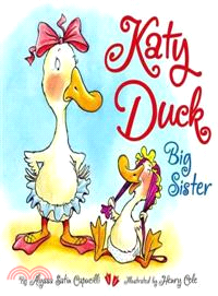 Katy Duck, Big Sister