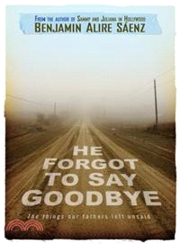 He Forgot to Say Goodbye