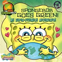 SpongeBob goes green! :an ea...