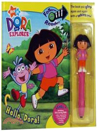 Dora the Explorer, Hello, Dora!―Follow the Reader Level I