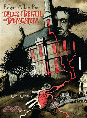 Edgar Allan Poe's Tales of Death and Dementia | 拾書所