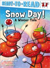 Snow Day! ─ A Winter Tale