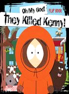 Oh My God, They Killed Kenny! | 拾書所