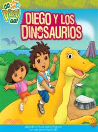 Diego y los dinosaurios / Diego\