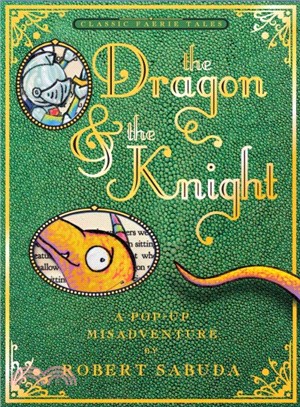 The dragon & the knight :a p...