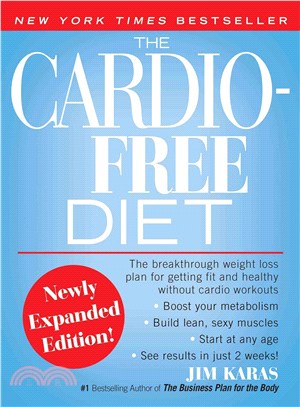 The Cardio-Free Diet
