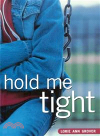 Hold Me Tight