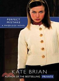 Perfect Mistake ─ A Privilege Novel