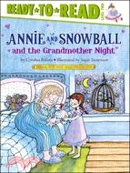 Annie and Snowball and the Grandmother Night