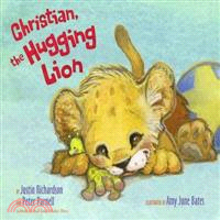 Christian, the Hugging Lion