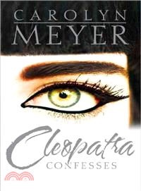 Cleopatra Confesses