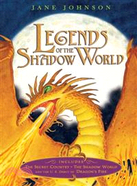 Legends of the Shadow World ─ The Secret Country / The Shadow World / Dragon's Fire