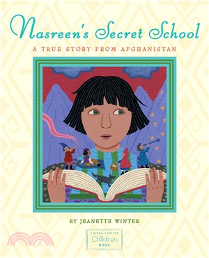 Nasreen's Secret School ─ A True Story from Afghanistan (精裝本)