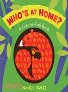 Who's at Home? ─ A Lift-the-Flap Book