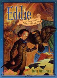 Eddie ─ The Lost Youth of Edgar Allan Poe