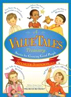 A ValueTales Treasury ─ Stories for Growing Good People