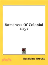 Romances of Colonial Days