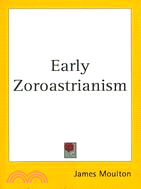 Early Zoroastrianism