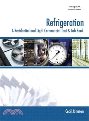 Refrigeration: A Residential And Light Commercial Text And Lab Book