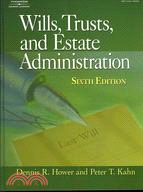 Wills, Trusts, and Estate Administration