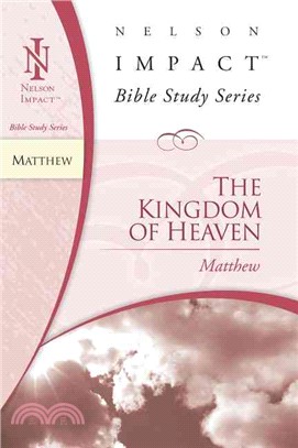 The Kingdom of Heaven: Matthew