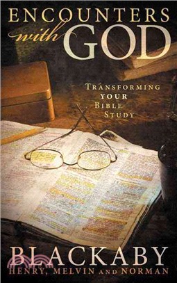 Encounters with God ─ Transforming Your Bible Study