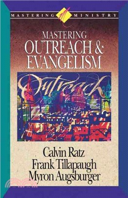 Mastering Outreach & Evangelism