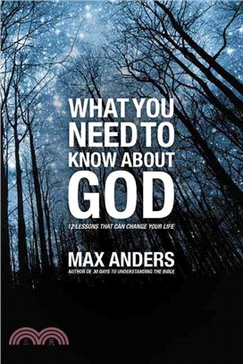 What You Need to Know About God: A Study Guide