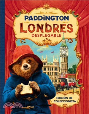 Paddington Londres Desplegable：Paddington Bear 2 A Pop Up Book (Spanish edition)