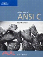 A first book of ANSI C /