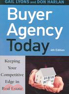 Buyer Agency Today: Keeping Your Competitive Edge in Real Estate