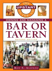 The Upstart Guide to Owning And Managing a Bar or Tavern