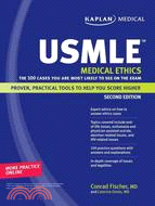 USMLE Medical Ethics: The 100 Cases You Are Most Likely to See on the Exam