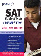 Kaplan Sat Subject Test: Chemistry 2010-2011