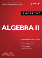 Shortcut Algebra II