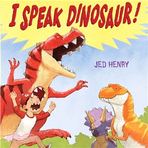 I speak dinosaur /