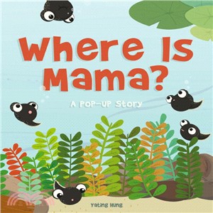 Where Is Mama? ─ A Pop-Up Story