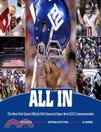 All In―The New York Giants Official 2011 Season & Super Bowl XLVI Commemorative