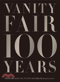 Vanity Fair 100 Years ─ From the Jazz Age to Our Age