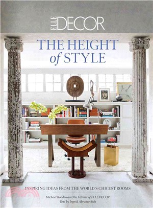 The Height of Style ─ Inspiring Ideas from the World's Chicest Rooms