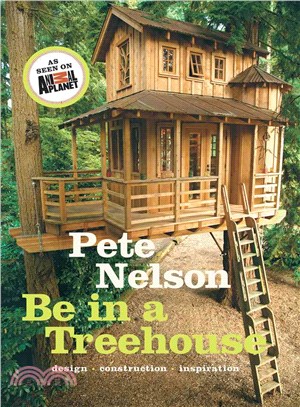 Be in a Treehouse ― Design / Construction / Inspiration