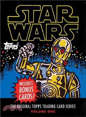 Star Wars  :The original Topps trading card series  /