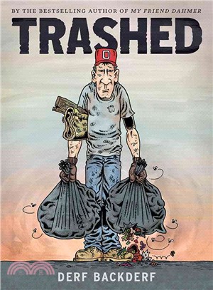 Trashed : a graphic novel /