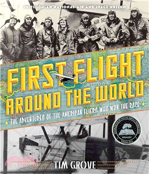 First flight around the world :the adventures of the American fliers who won the race /