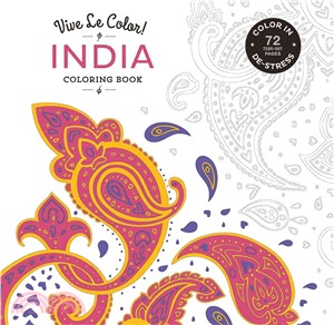 India ― Color In; De-stress - 72 Tear-out Pages