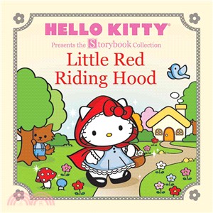 Hello Kitty Presents the Storybook Collection - Little Red Riding Hood