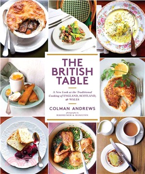 The British Table ― A New Look at the Traditional Cooking of England, Scotland, and Wales