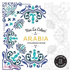Vive Le Color! Arabia Coloring Book ― Color In; De-stress - 72 Tear-out Pages