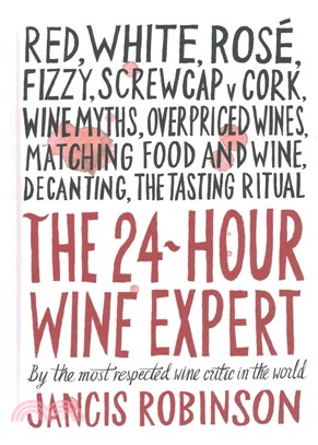 The 24-hour wine expert /