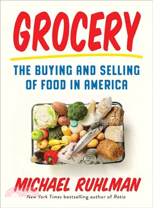 Grocery ― The Buying and Selling of Food in America